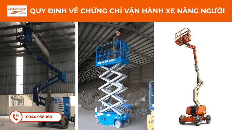 Quy định về chứng chỉ vận hành xe nâng người