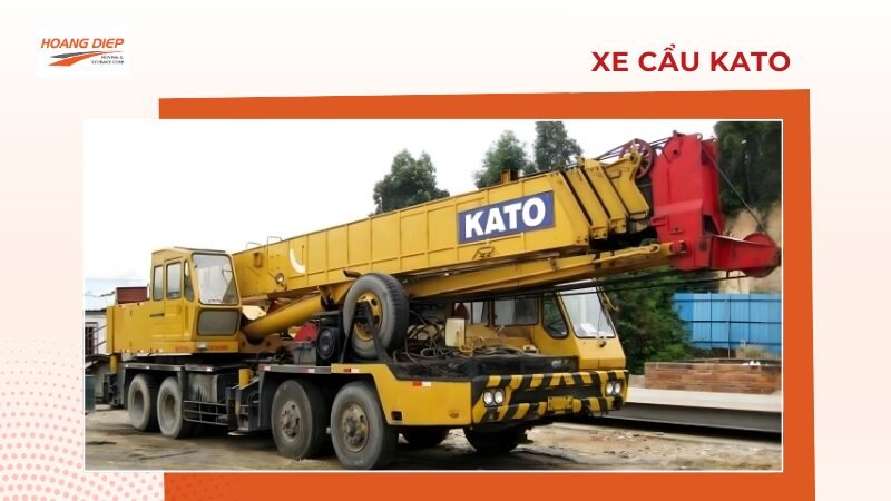 Bảng giá thuê xe cẩu Kato tại Hoàng Diệp