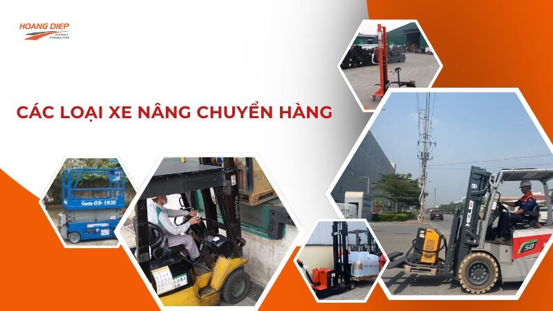 Các loại xe nâng chuyển hàng tại Hoàng Diệp