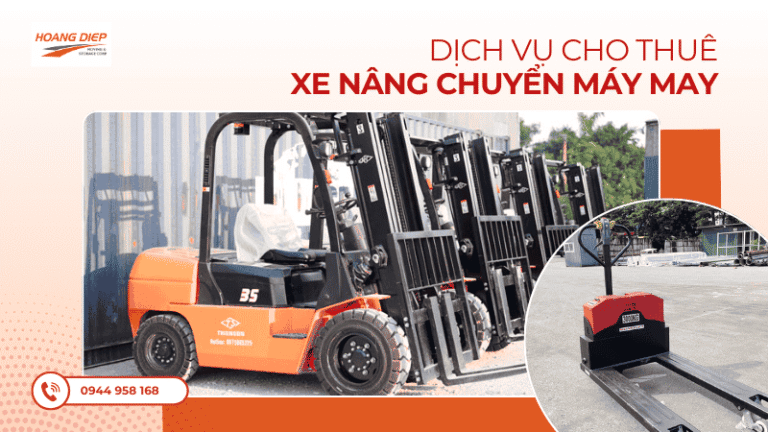 Dịch vụ cho thuê xe nâng chuyển máy may