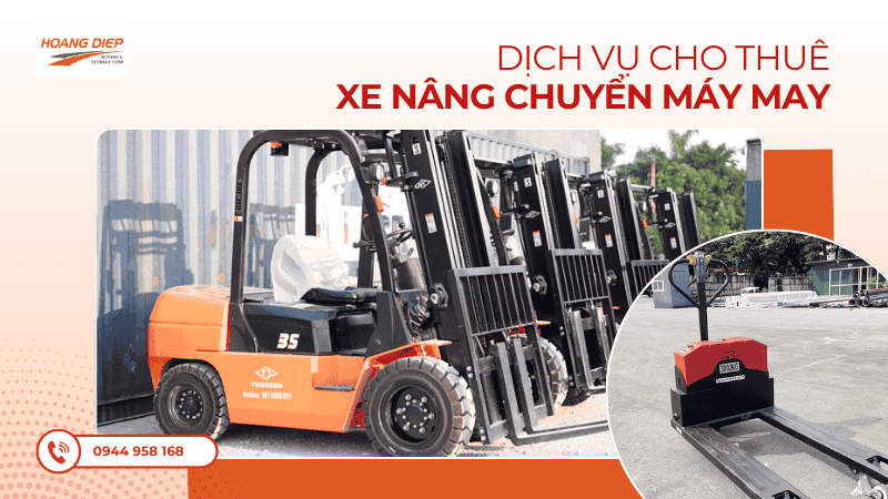 Dịch vụ cho thuê xe nâng chuyển máy may