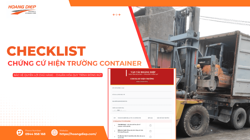 Checklist chứng cứ hiện trường container chuyên nghiệp từ Hoàng Diệp