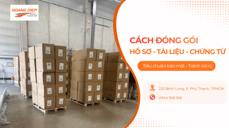 Cách đóng gói hồ sơ, tài liệu, chứng từ