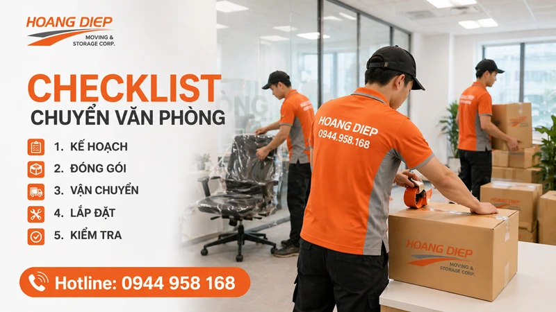 Checklist chuyển văn phòngtối ưu thời gian và chi phí cho doanh nghiệp của bạn