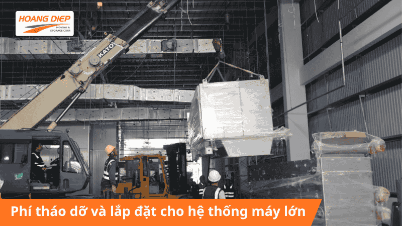chi phí tháo dở lắp đặt cho hệ thống máy lớn