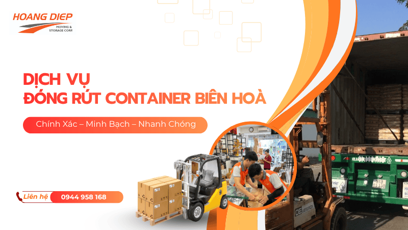 dịch vụ đóng rút container biên hoà uy tín