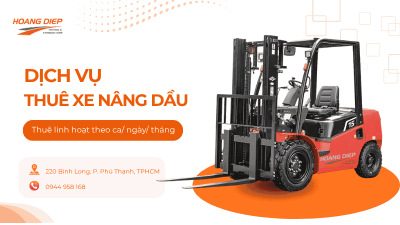 Dịch vụ thuê xe nâng dầu linh hoạt từ Nâng Hạ Hoàng Diệp
