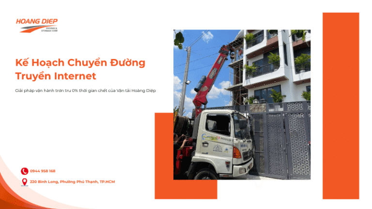 Kế hoạch chuyển đường truyền Internet của Hoàng Diệp