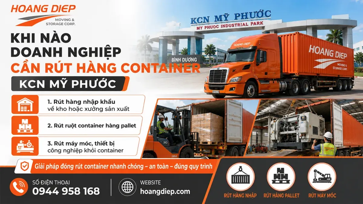 Khi nào doanh nghiệp cần rút hàng container KCN Mỹ Phước
