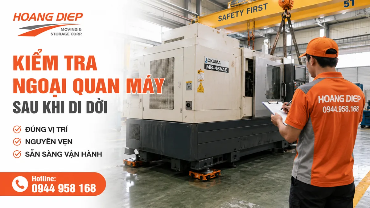 Kiểm tra ngoại quan máy sau khi di dời
