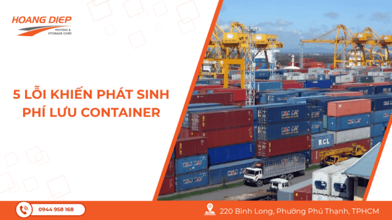 lỗi khiến phát sinh phí lưu container