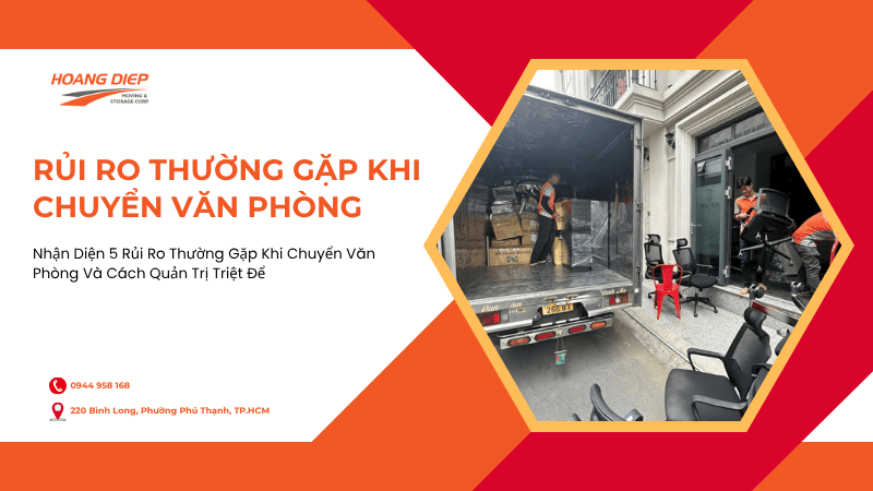 Rủi ro thường gặp khi chuyển văn phòng