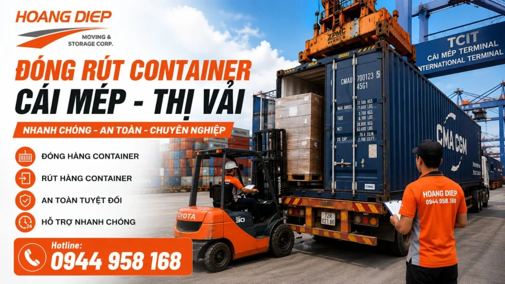 Hoàng Diệp cung cấp dịch vụ đóng rút container Cái Mép - Thị Vải