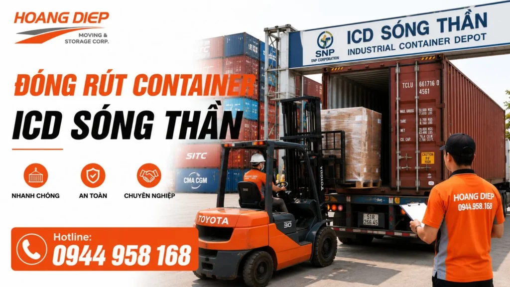 Hoàng Diệp cung cấp dịch vụ đóng rút container ICD Sóng Thần