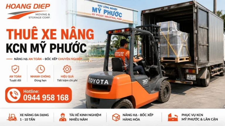 Dịch vụ thuê xe nâng KCN Mỹ Phước chuyên nghiệp