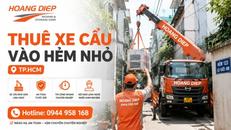 Hoàng Diệp cho thuê xe cẩu vào hẻm nhỏ