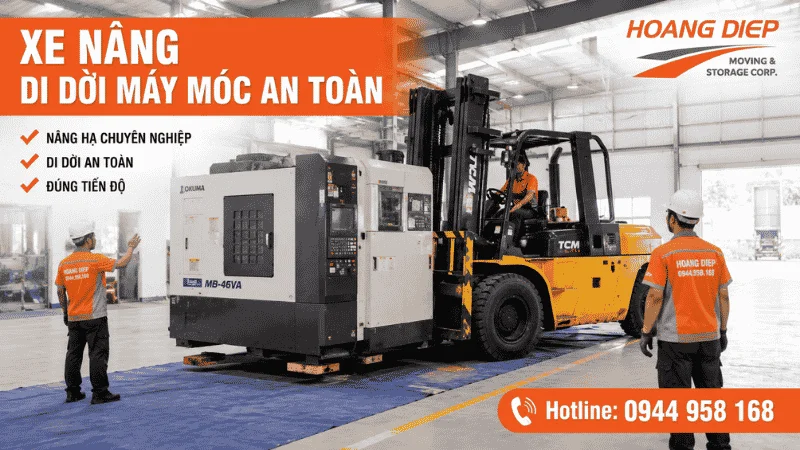 Vận Tải Hoàng Diệp dùng xe nâng di dời máy móc thiết bị hiệu quả nhanh chóng