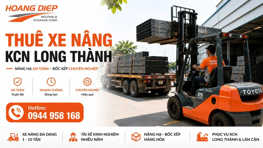 Dịch vụ thuê xe nâng KCN Long Thành & khu vực lân cận