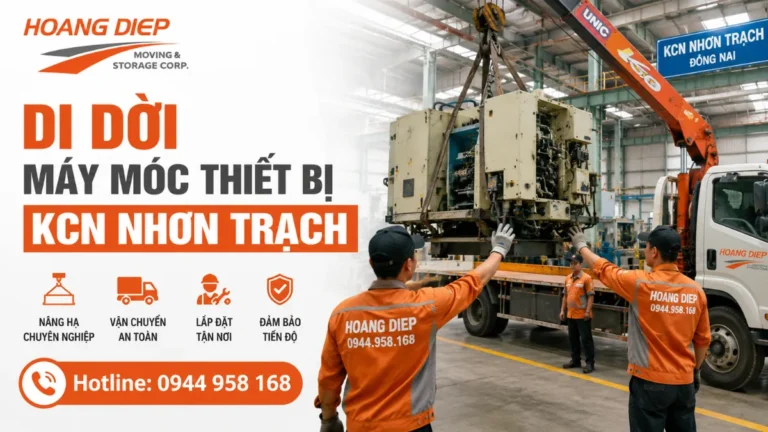 Hoàng Diệp cung cấp dịch vụ di dời máy móc thiết bị KCN Nhơn Trạch