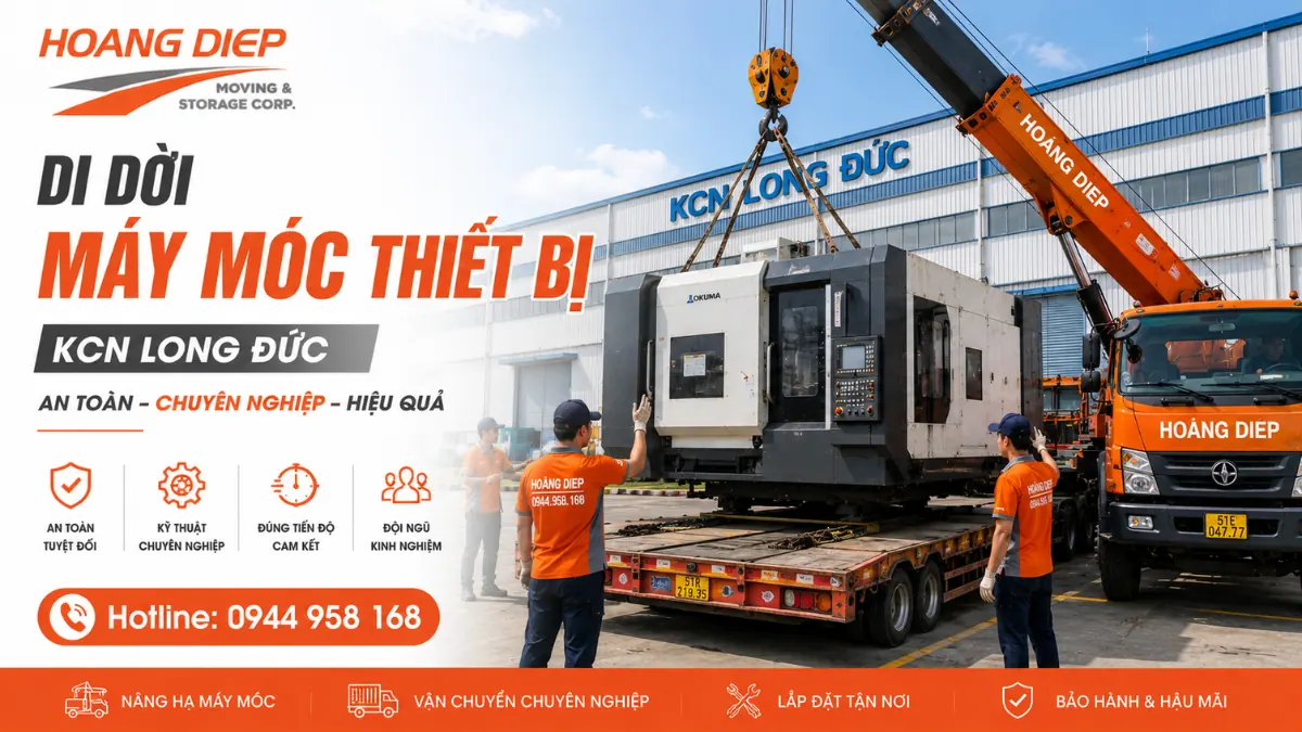 dịch vụ di dời máy móc thiết bị KCN Long Đức