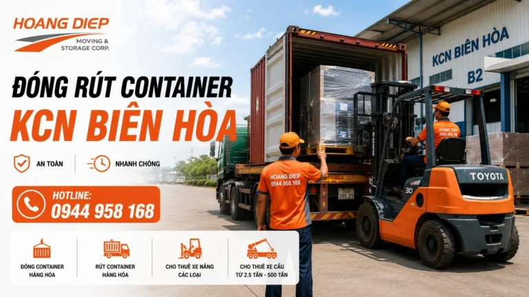 Nâng Hạ & Vận Tải Hoàng Diệp đóng rút container KCN Biên Hòa