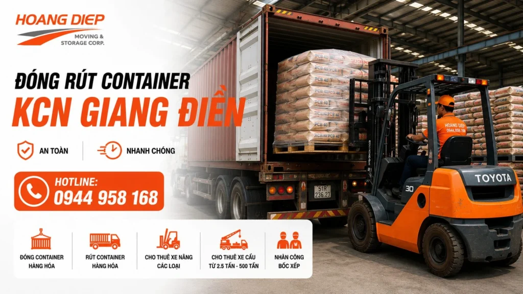 Nâng hạ & Vận tải Hoàng Diệp đóng rút container KCN Giang Điền