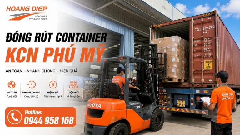 Hoàng Diệp cung cấp dịch vụ đóng rút container KCN Phú Mỹ