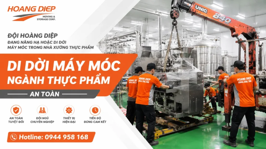 Hoàng Diệp di dời máy móc ngành thực phẩm an toàn