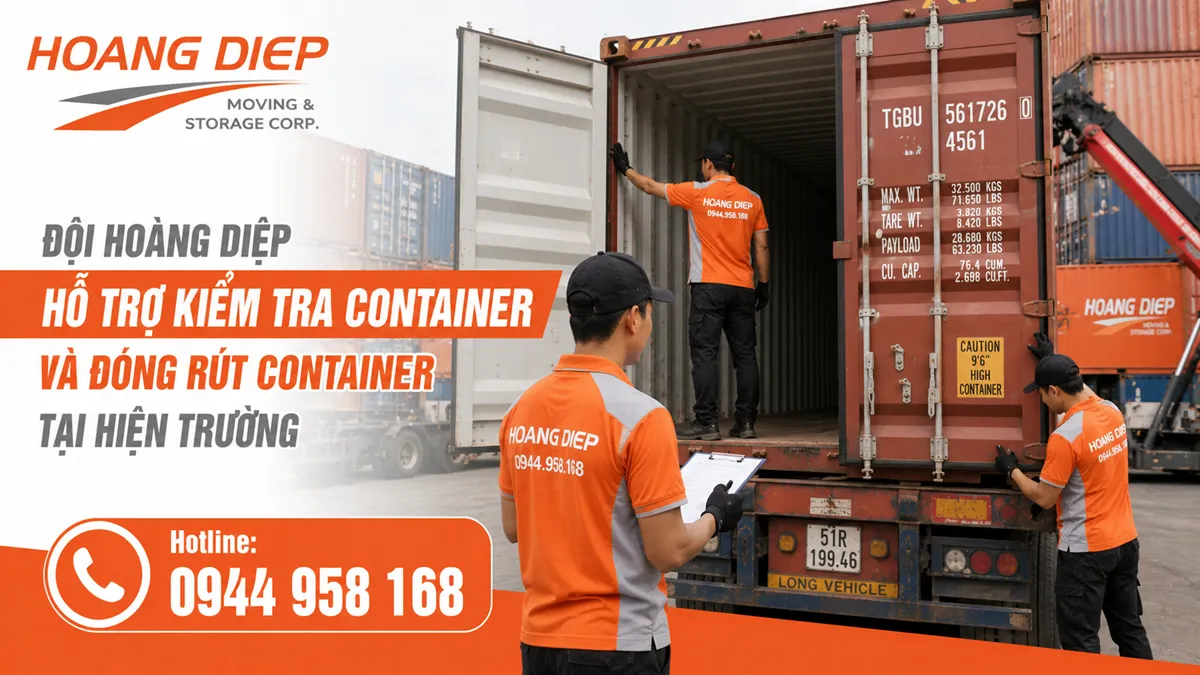 Đội Hoàng Diệp hỗ trợ kiểm tra container và đóng rút container tại hiện trường