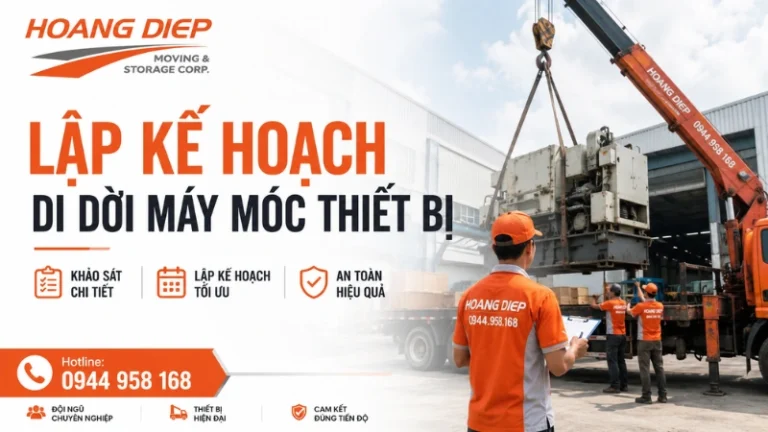 Hoàng Diệp hỗ trợ lập kế hoạch di dời máy móc thiết bị cho các ca phức tạp