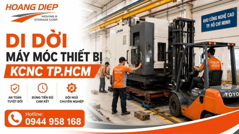 Hoàng Diệp nhận di dời máy móc thiết bị tại KCNC TP.HCM bằng xe nâng, xe cẩu, nhân công kỹ thuật và phương án nâng hạ phù hợp từng loại máy.