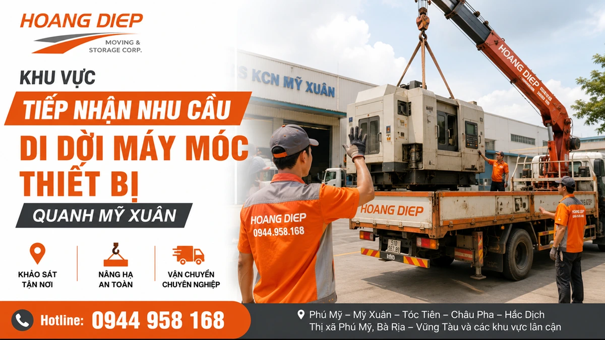 Hoàng Diệp hỗ trợ di dời máy móc thiết bị quanh KCN Mỹ Xuân, nhận nâng hạ, vận chuyển và lắp đặt máy công nghiệp bằng xe cẩu, xe nâng.