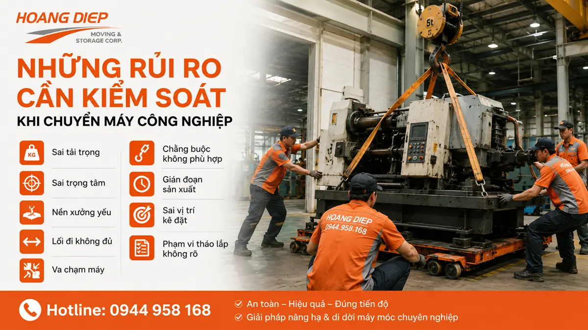 Những rủi ro cần kiểm soát khi di dời máy móc công nghiệp