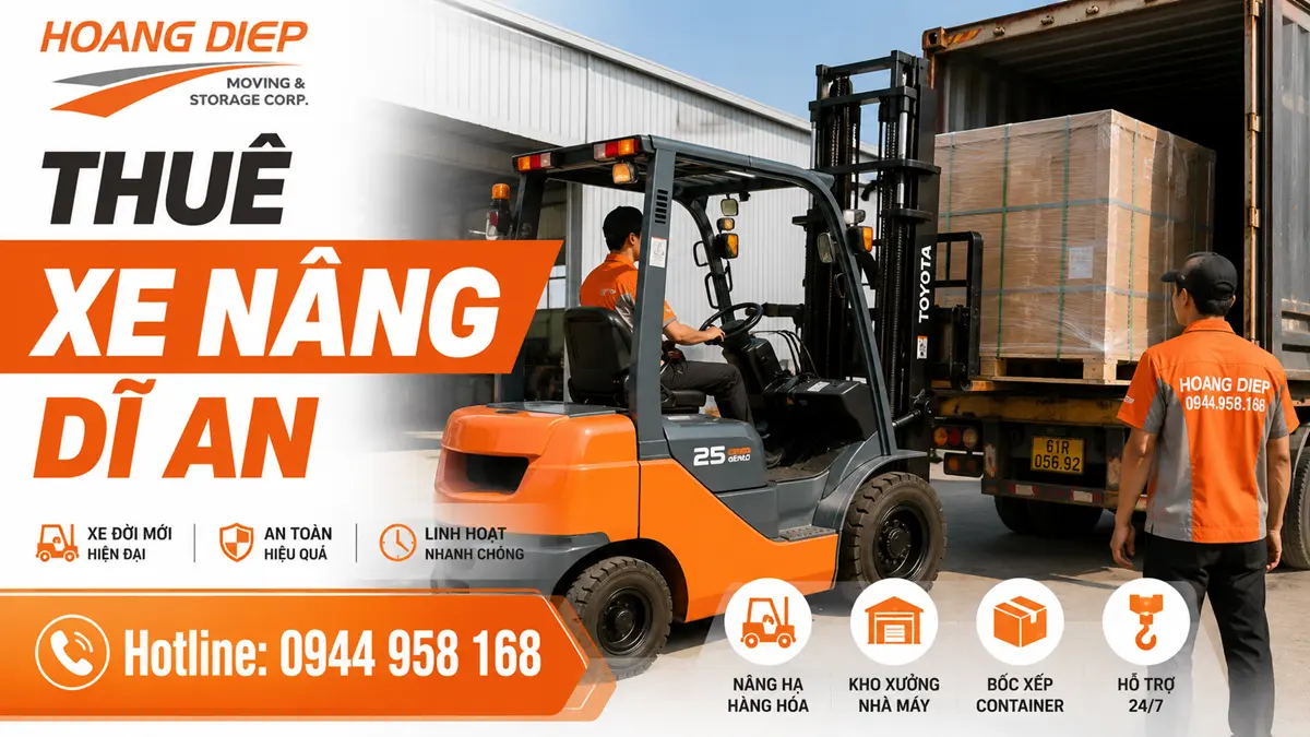 Dịch vụ thuê xe nâng Dĩ An của Hoàng Diệp phục vụ nâng hạ hàng hóa, pallet, bốc xếp container tại kho xưởng và nhà máy