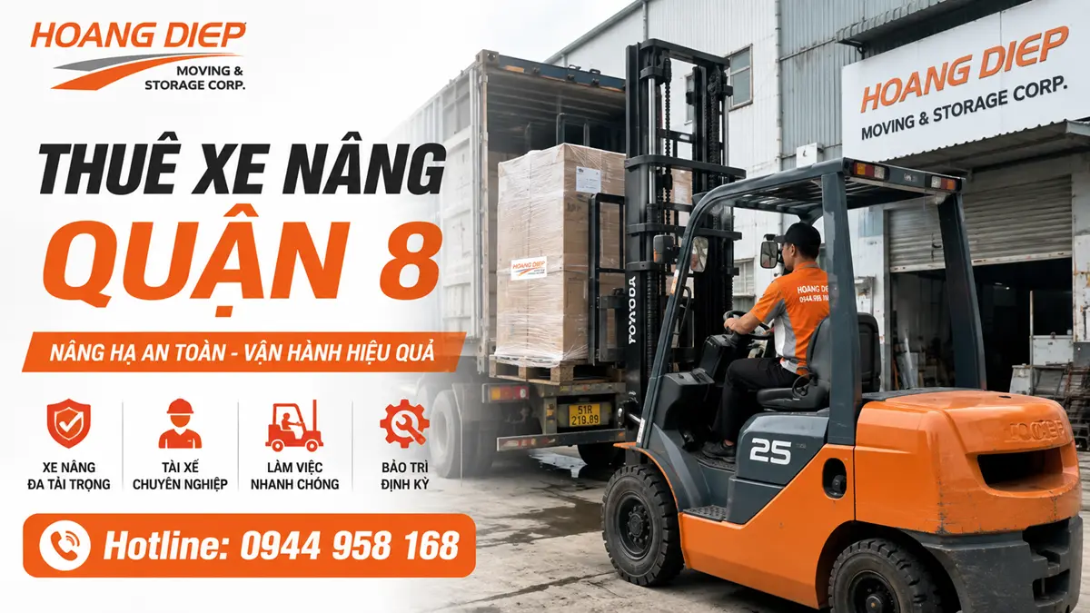 Dịch vụ thuê xe nâng Quận 8 của Hoàng Diệp hỗ trợ nâng hạ hàng hóa, pallet và máy móc với xe nâng phù hợp tải trọng, tài xế chuyên nghiệp và phương án vận hành theo hiện trường.
